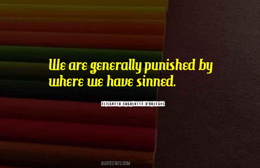 We Are Punished Quotes #857462