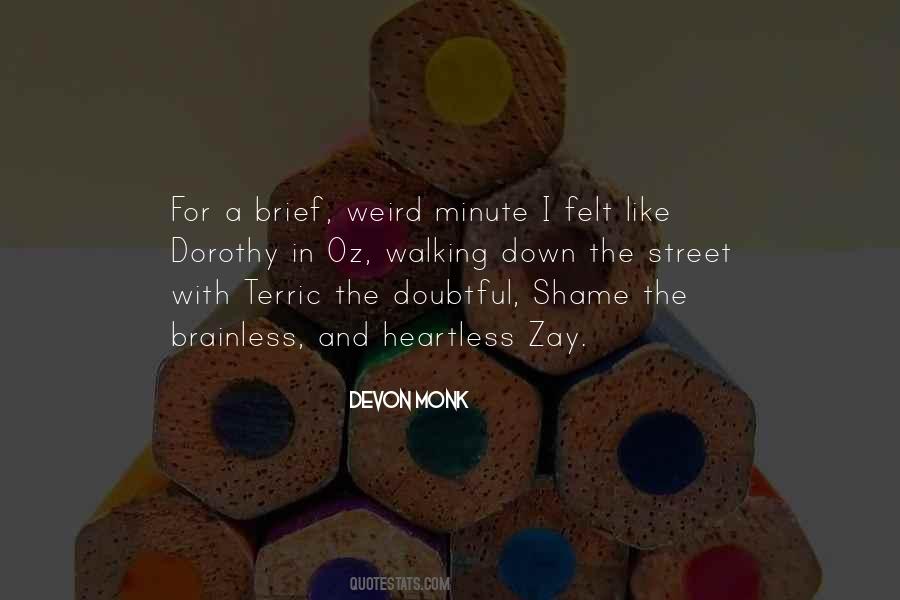 I Felt Quotes #1766143