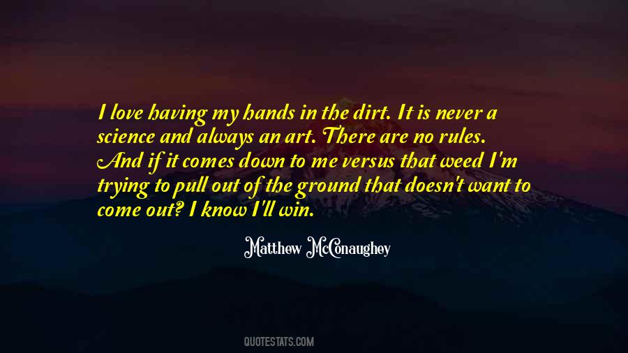 The Dirt Quotes #1035499