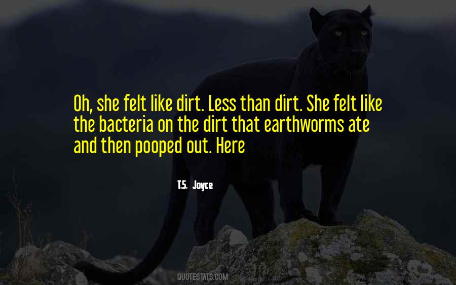 The Dirt Quotes #1292527