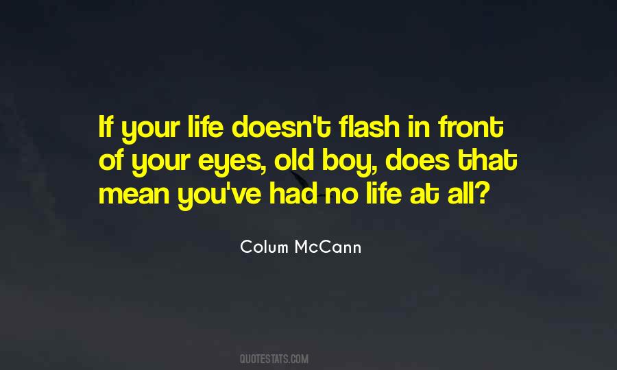 Life Flash Quotes #717896
