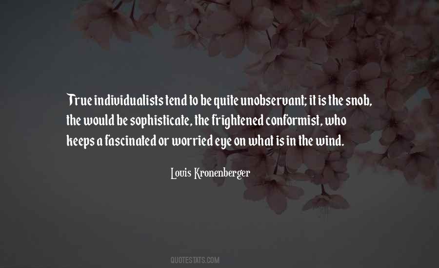 The Conformist Quotes #512830