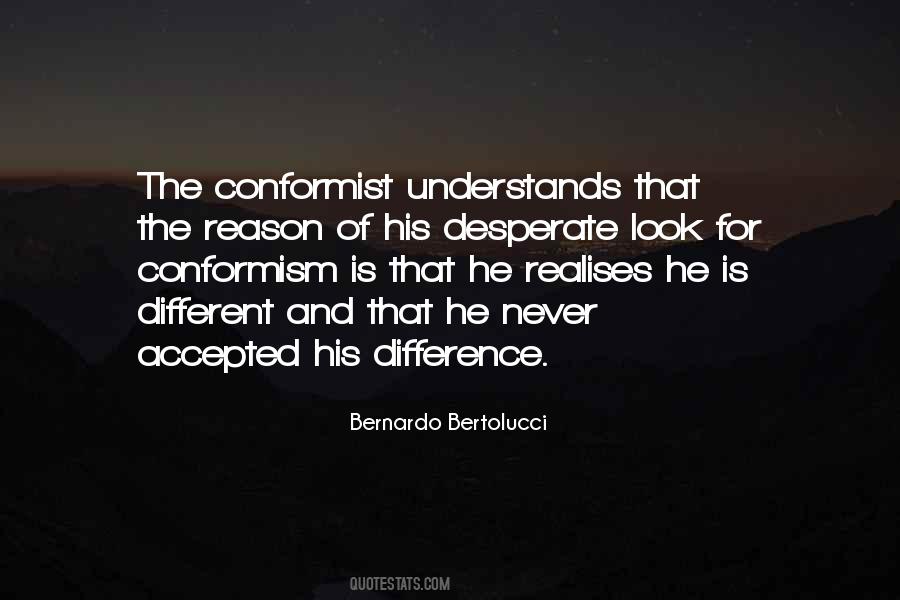 The Conformist Quotes #908110