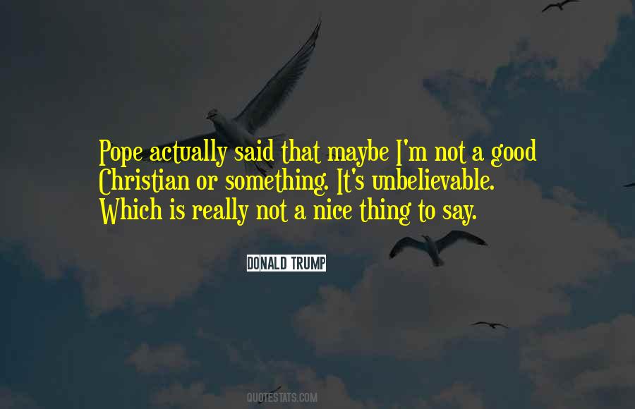 Good Pope Quotes #1809727