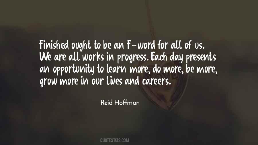 Opportunity To Learn And Grow Quotes #896385