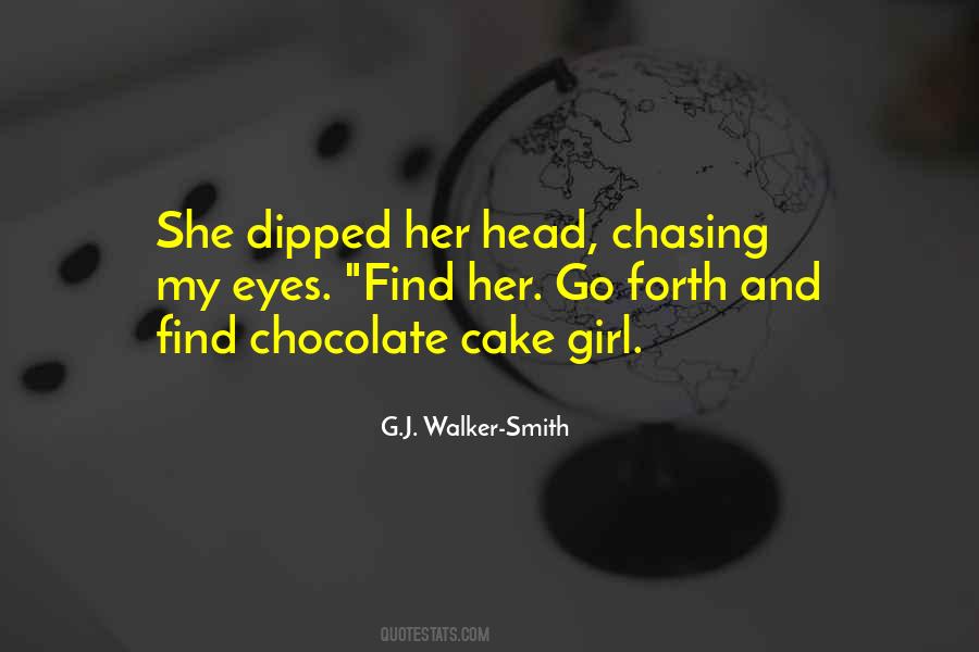 Chocolate Girl Quotes #1325027