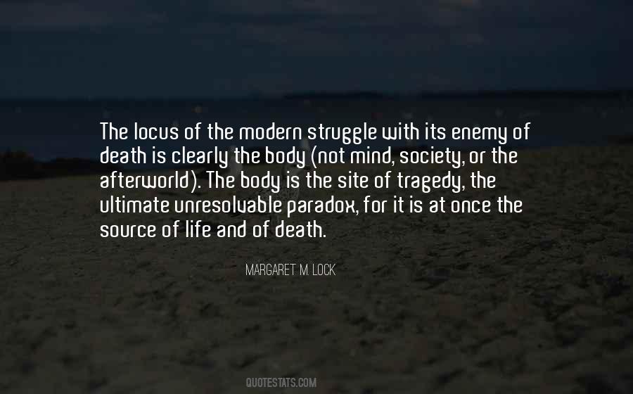 Out Of Site Out Of Mind Quotes #1518782