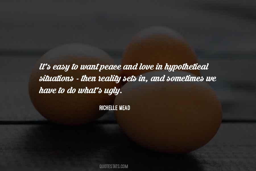 We Love Peace Quotes #1005408