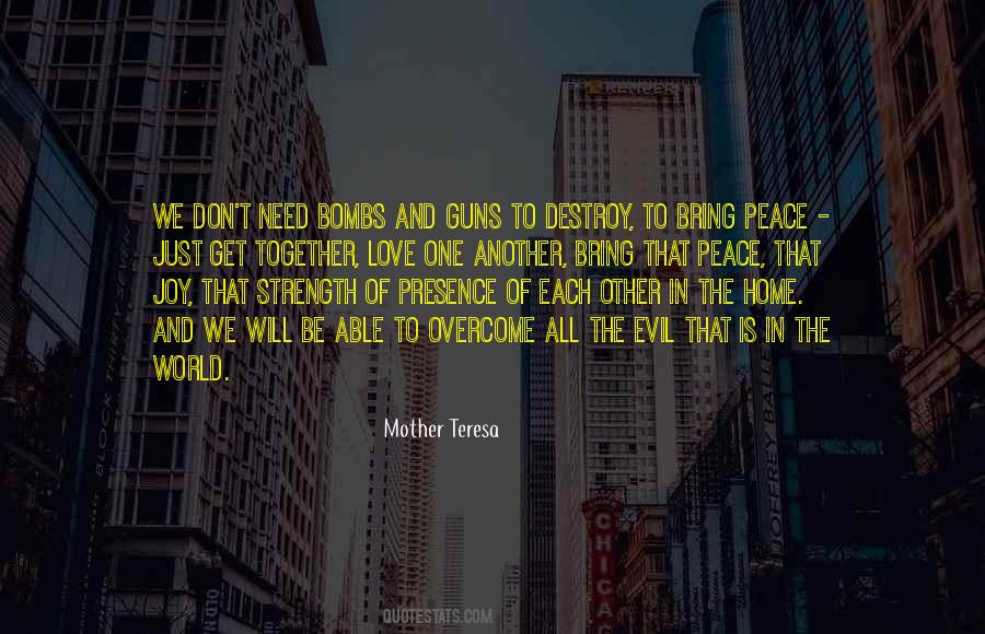 We Love Peace Quotes #1064615