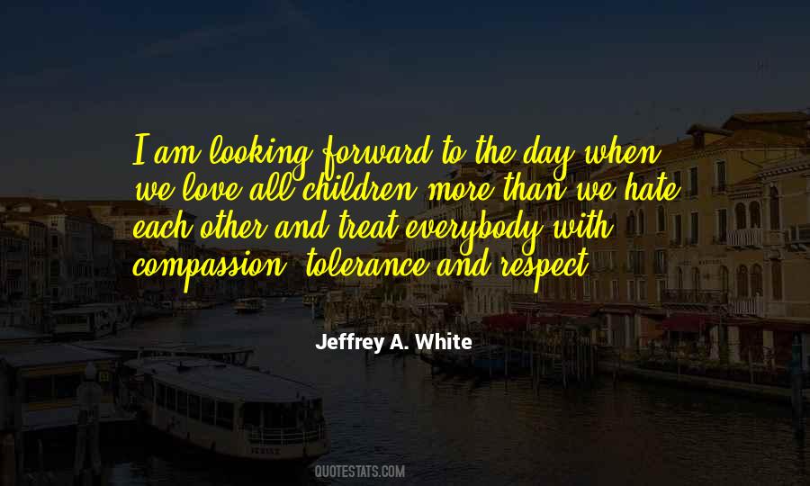 We Love Peace Quotes #1442339