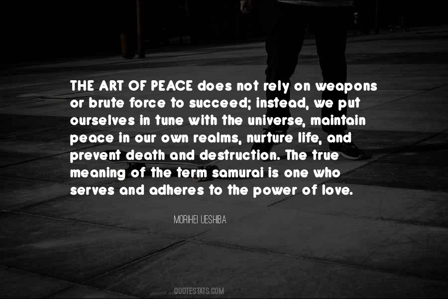 We Love Peace Quotes #1587156