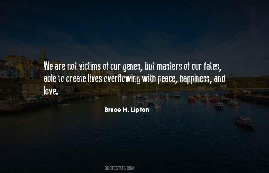 We Love Peace Quotes #1791718