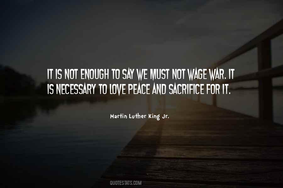 We Love Peace Quotes #985270
