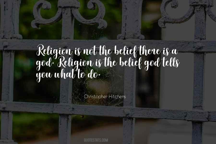 Quotes About God Belief #13258