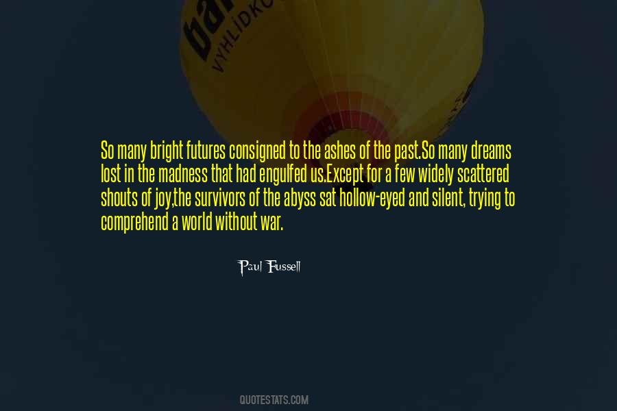 Fussell Quotes #1678071