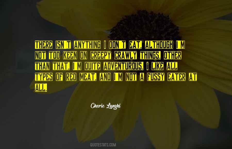 Fussy Eater Quotes #552777