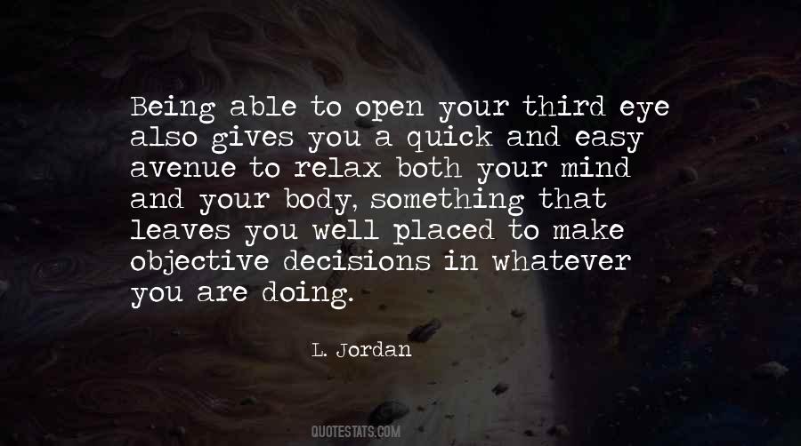 Easy On The Eye Quotes #1356048