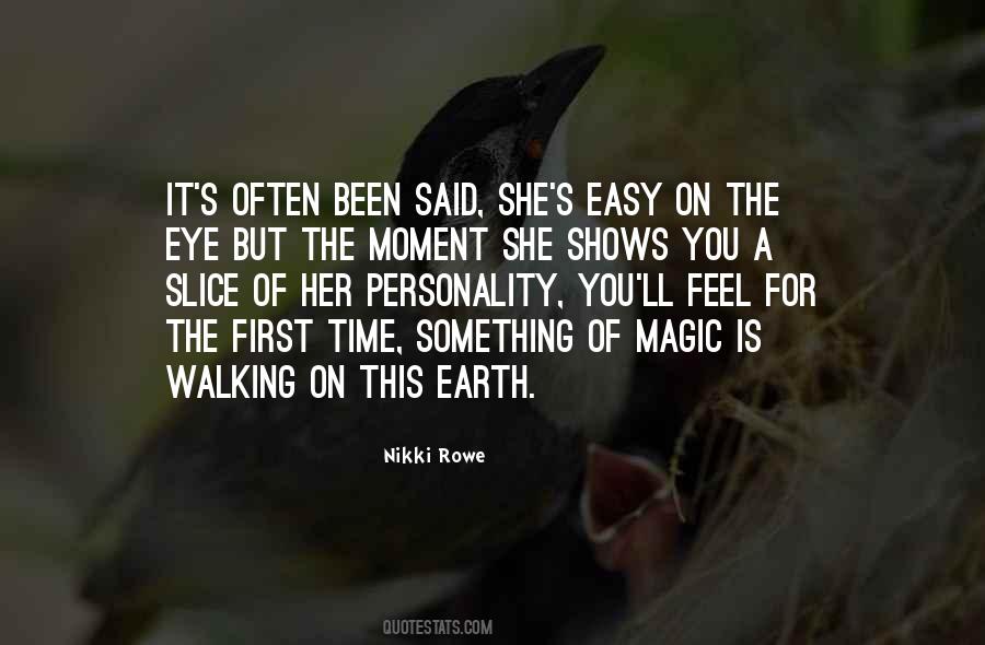 Easy On The Eye Quotes #1415066