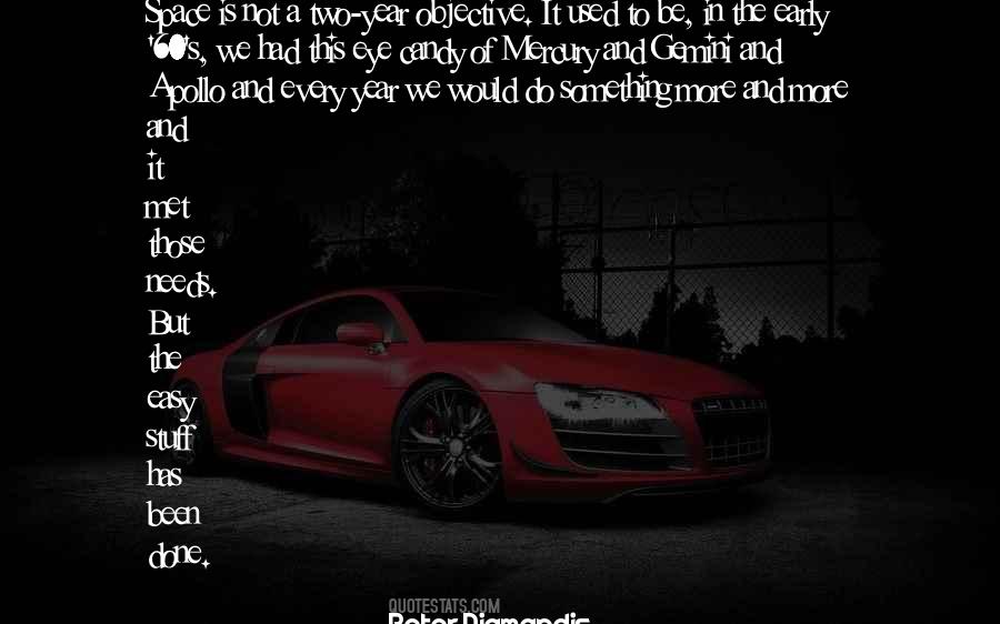 Easy On The Eye Quotes #575900