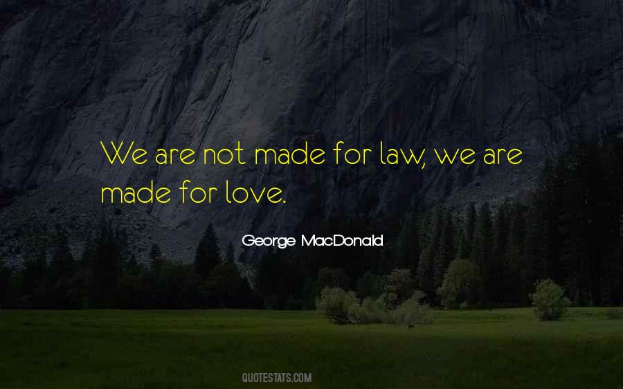 Love Law Quotes #1133141