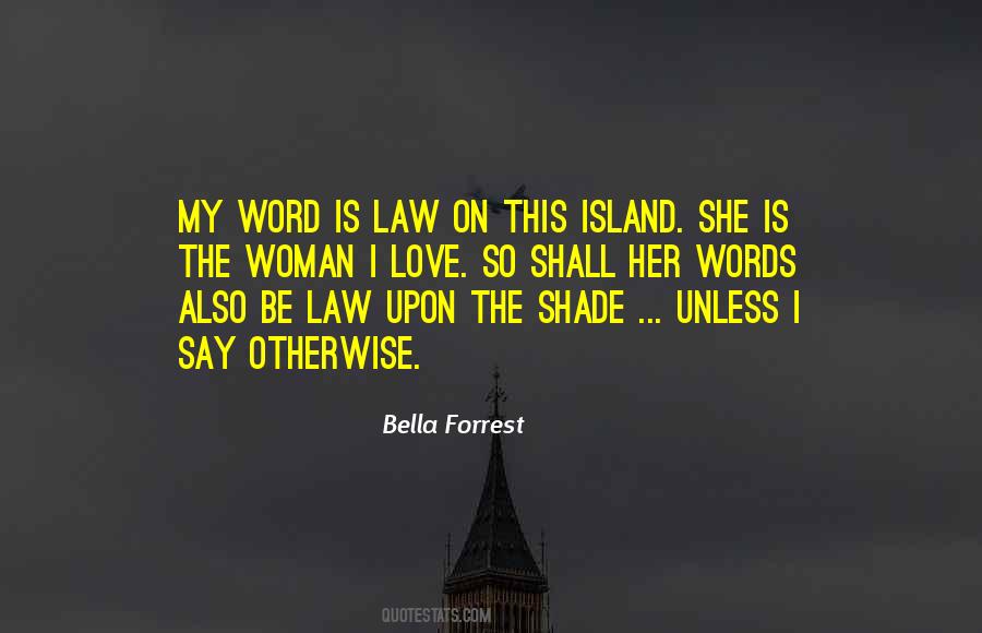 Love Law Quotes #1314095