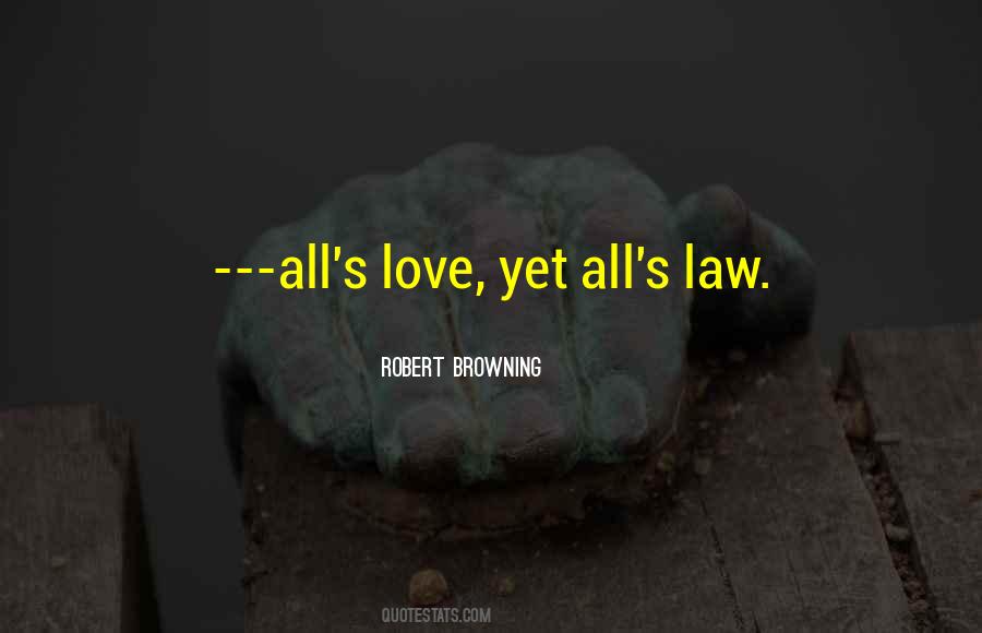 Love Law Quotes #1671105