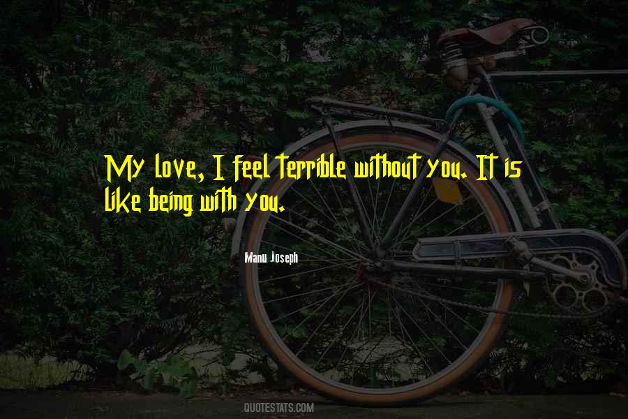 I Love Being With You Quotes #1105626