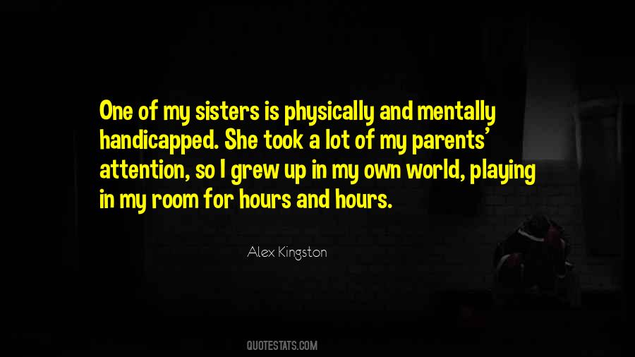 In A World Of My Own Quotes #1118492