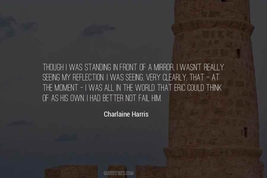 In A World Of My Own Quotes #1158987