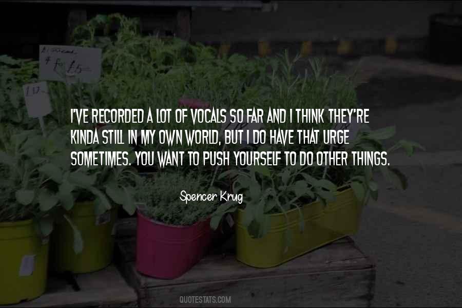 In A World Of My Own Quotes #1687051