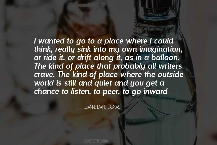 In A World Of My Own Quotes #741111