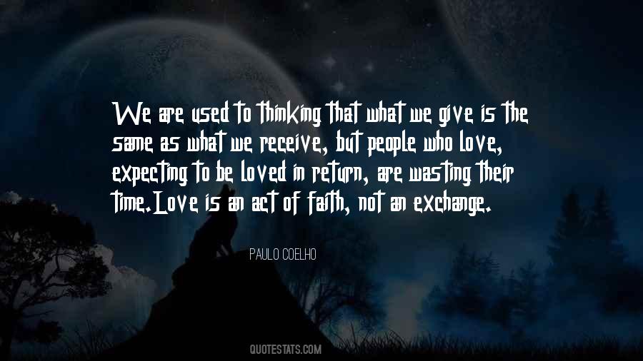 Love And Be Loved In Return Quotes #289880