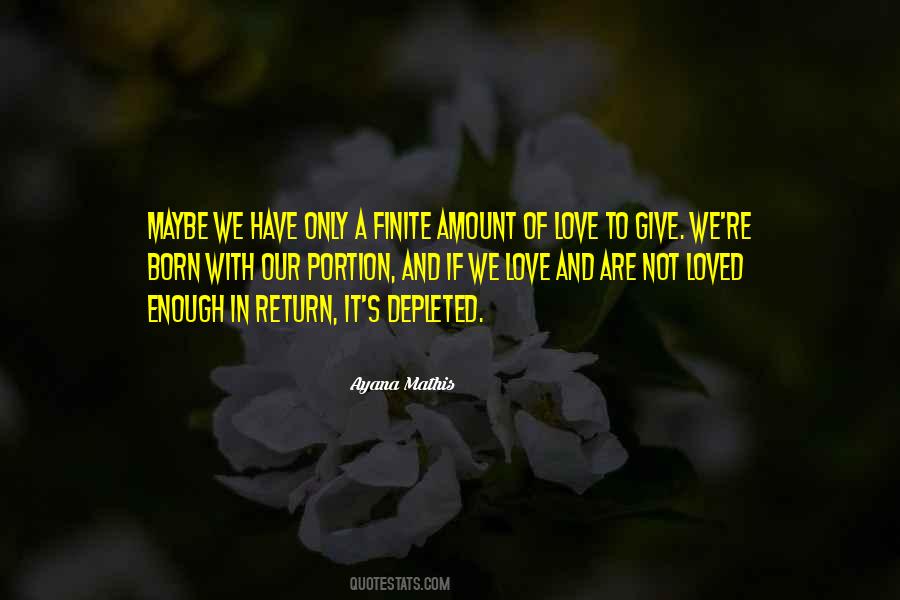 Love And Be Loved In Return Quotes #602065