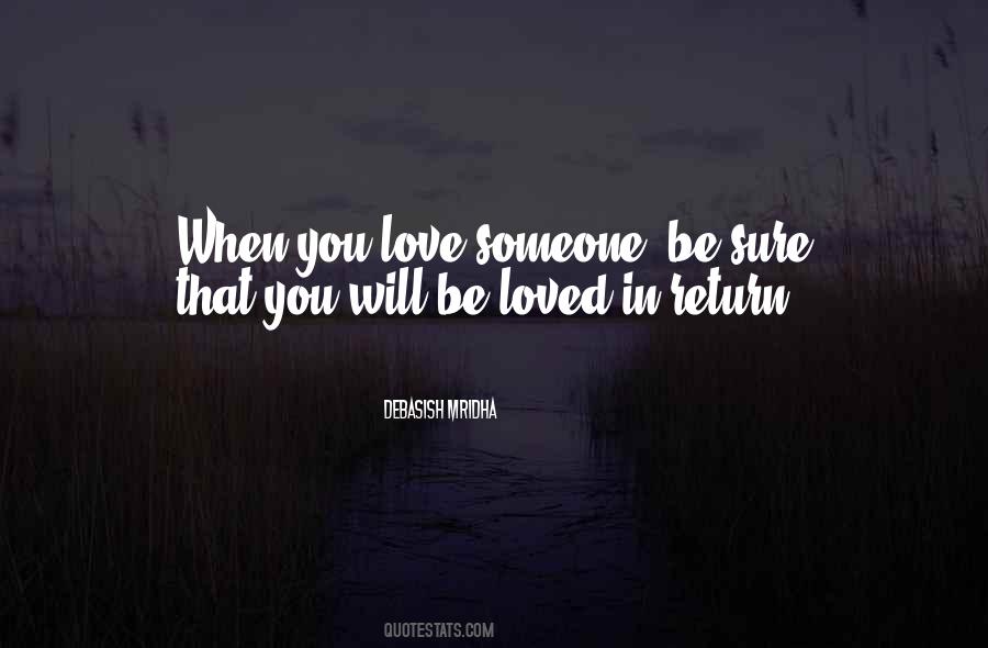 Love And Be Loved In Return Quotes #844992