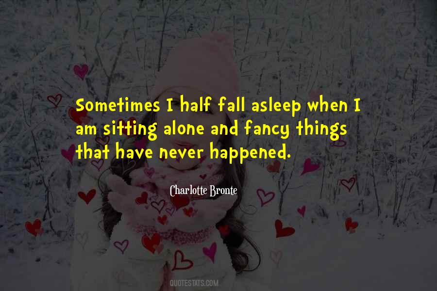 Sometimes Alone Quotes #1133925