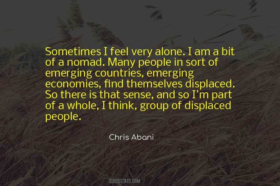 Sometimes Alone Quotes #1370301