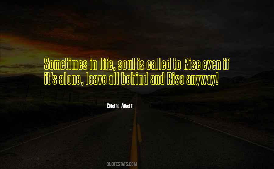 Sometimes Alone Quotes #1728381
