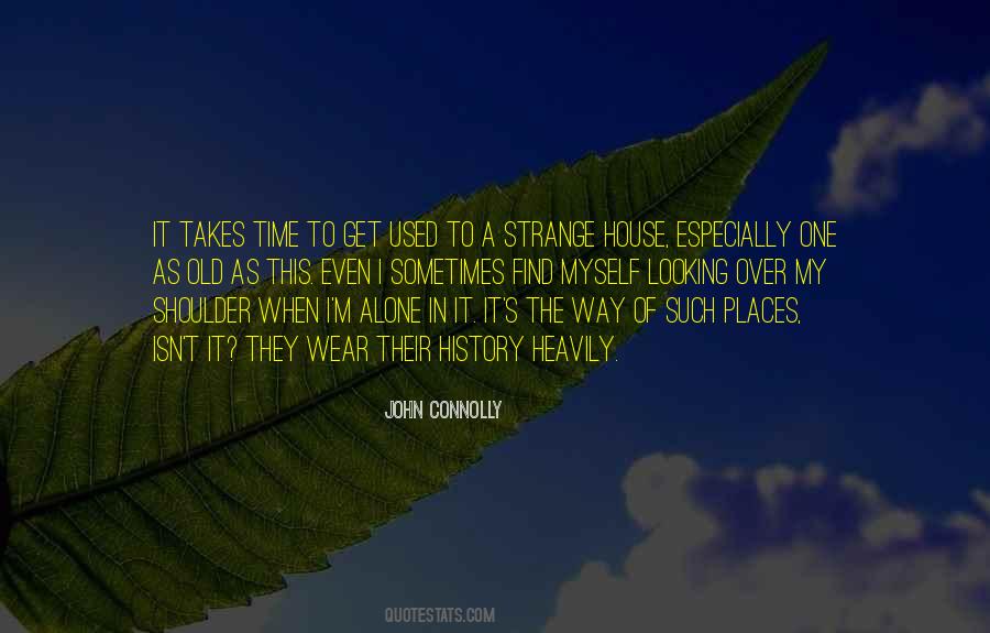 Sometimes Alone Quotes #263675