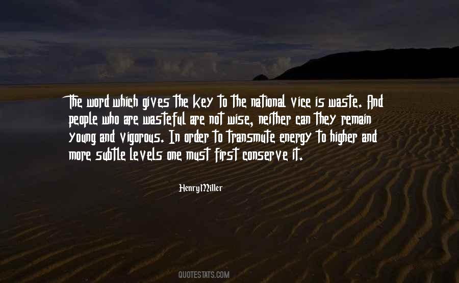 Conserve Your Energy Quotes #168309