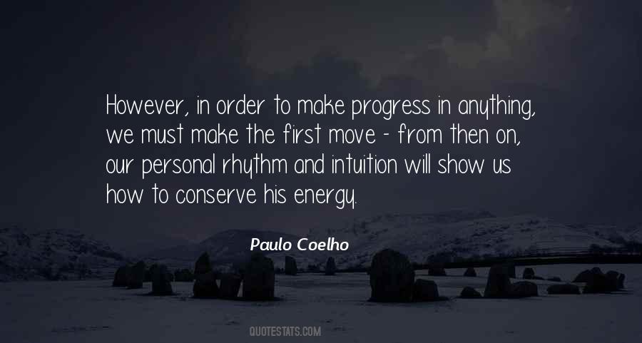 Conserve Your Energy Quotes #464817