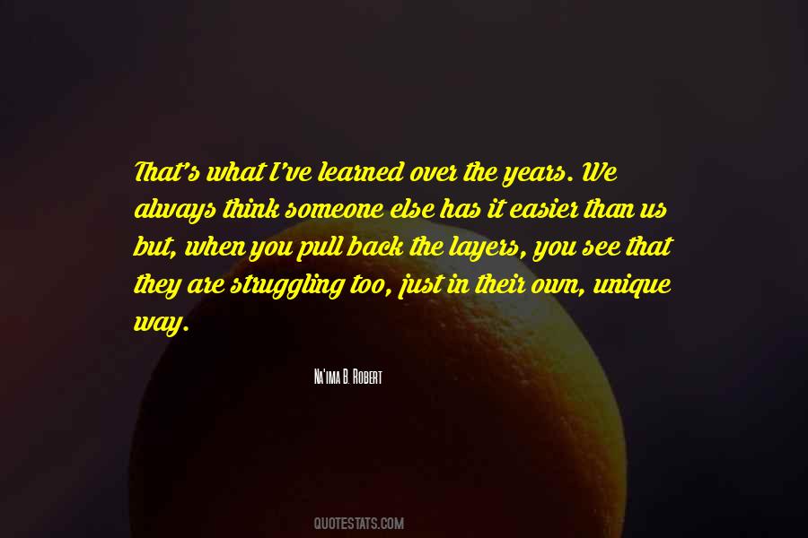 Just The Way They Are Quotes #172813