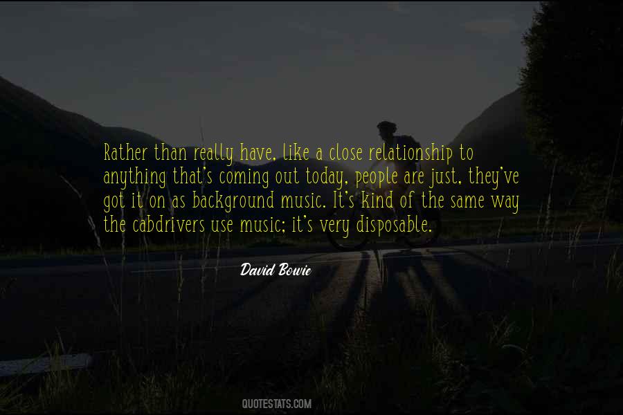 Just The Way They Are Quotes #284049