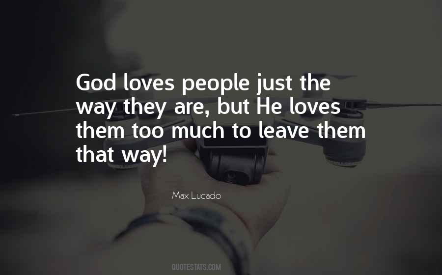 Just The Way They Are Quotes #293608