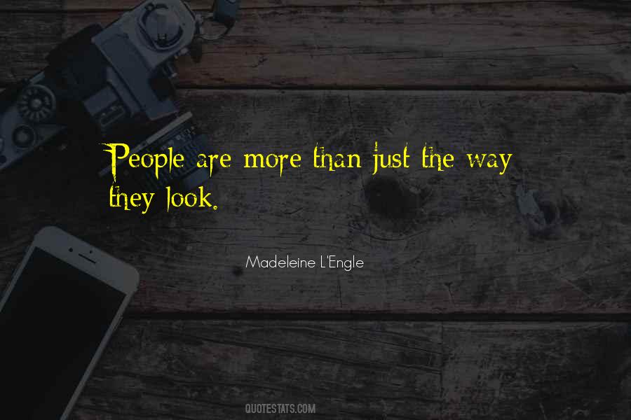 Just The Way They Are Quotes #376057