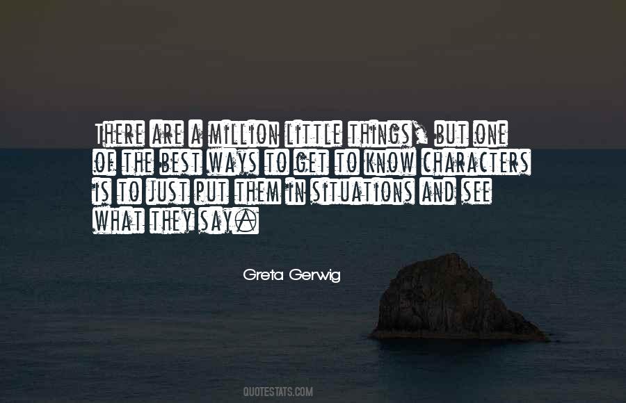 Just The Way They Are Quotes #38798