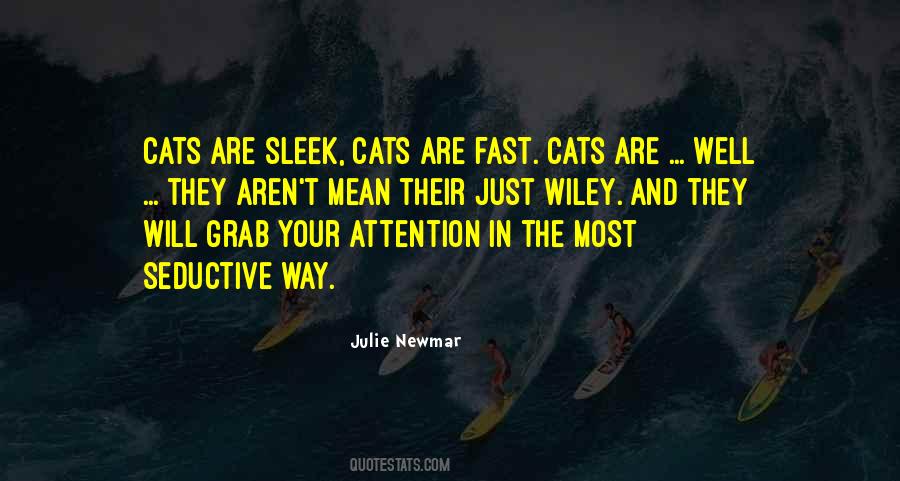 Just The Way They Are Quotes #500763