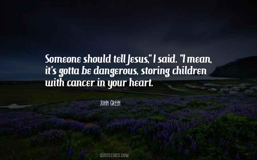 Jesus Children Quotes #1416338