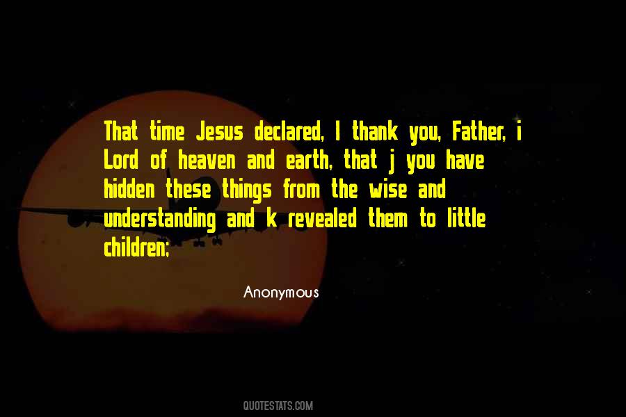 Jesus Children Quotes #1743455