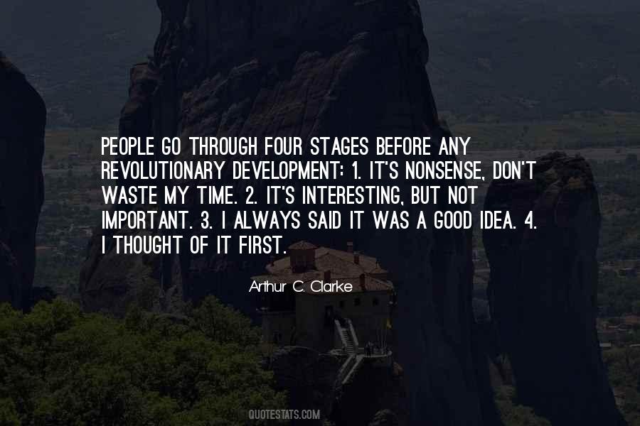 The Rent Is Due Every Day Quotes #804042