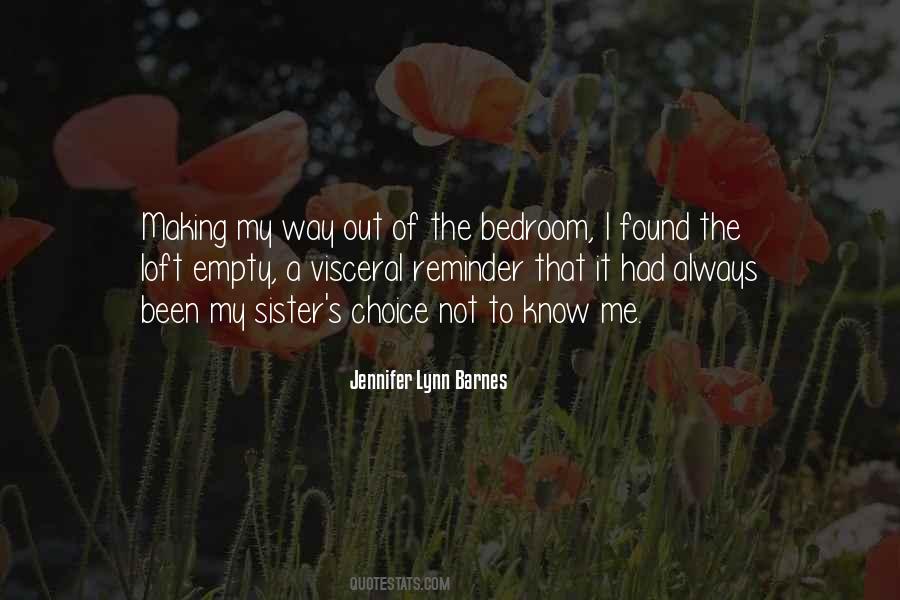 Always Been Me Quotes #19573